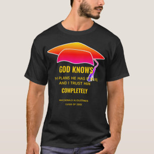 T-shirt DIPLÔME SUR MESURE DIEU CONNAÎT LES PLANS Jer 29:1