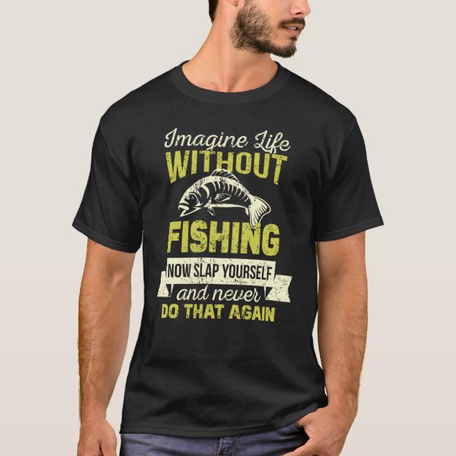T-shirt Dire Blague de Pêcheur Pour la Pêche (Devant)
