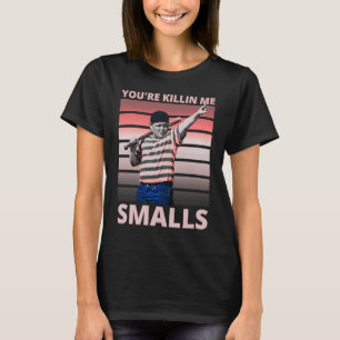 T-shirt Dire Citer que tu me tues Smalls