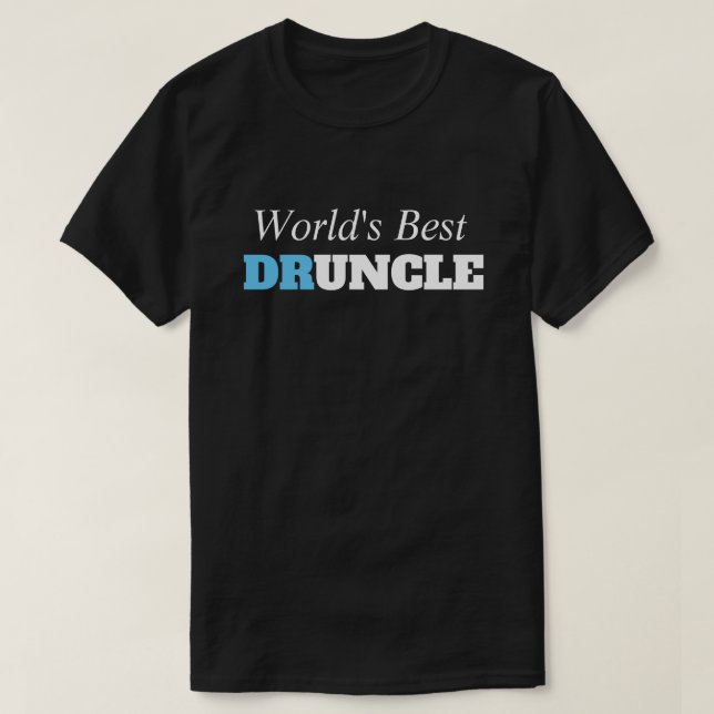 T-shirt Dire drôle - Le meilleur oncle drôle et ivre du mo (Design devant)