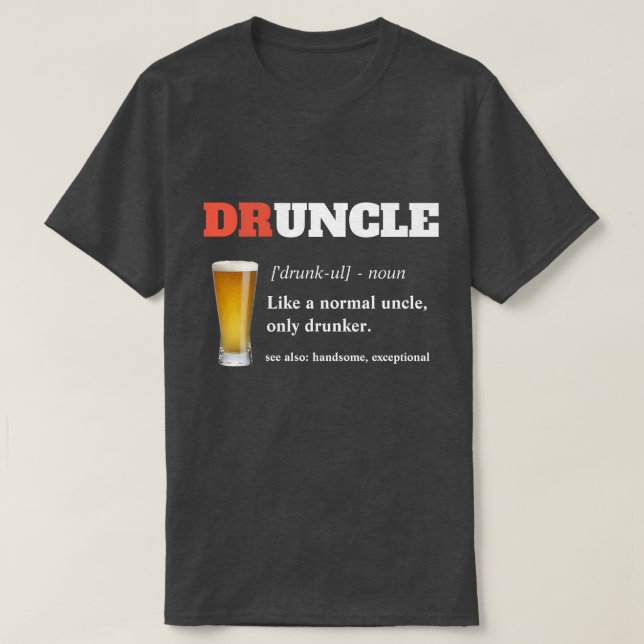 T-shirt Dire drôle - Oncle fou de Drunny (Design devant)