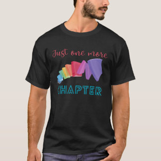 T-shirt Dire juste un autre chapitre Bookworm Librarian