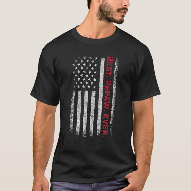 T-shirt Dire meilleur Papaw jamais avec nous drapeau améri (Devant)