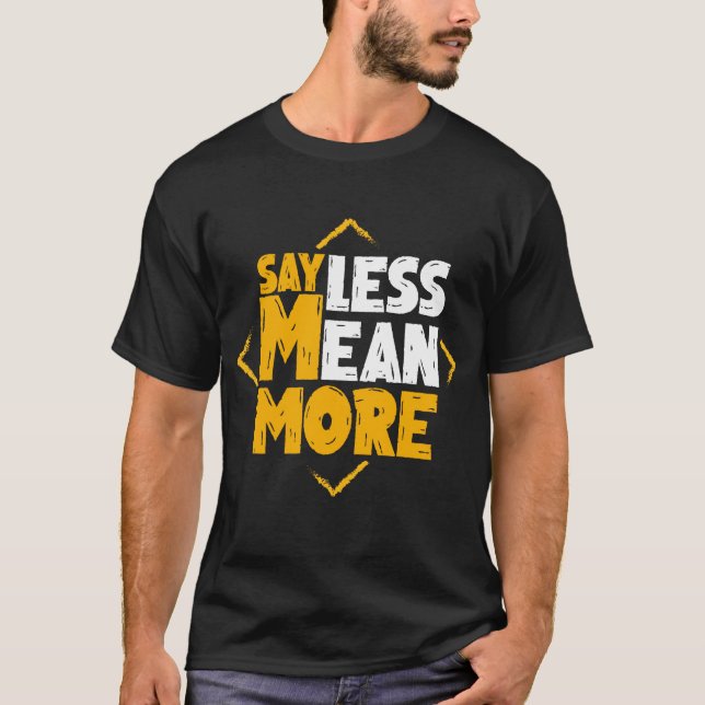 T-shirt Dire Moins Moyenne Plus (Devant)