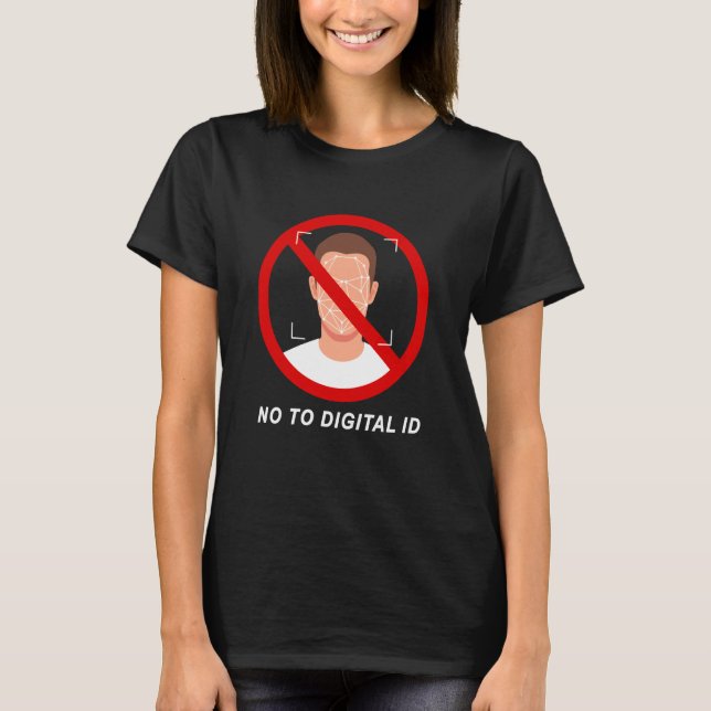 T-shirt Dire Non à l'ID Numérique Liberté & Visage Conserv (Devant)