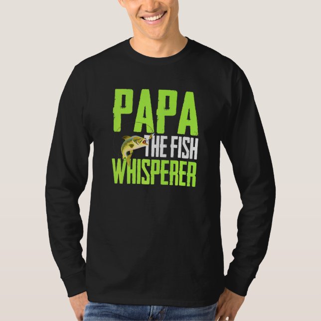 T-shirt Dire Pour La Pêche - Papa Poisson Whisper Fish Ar (Devant)
