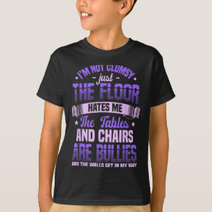 T-shirt Dire que je ne suis pas maladroit Je ne suis pas m