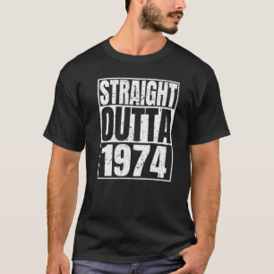 T-shirt Direct Outta 1974 48e anniversaire Retro 48 ans O