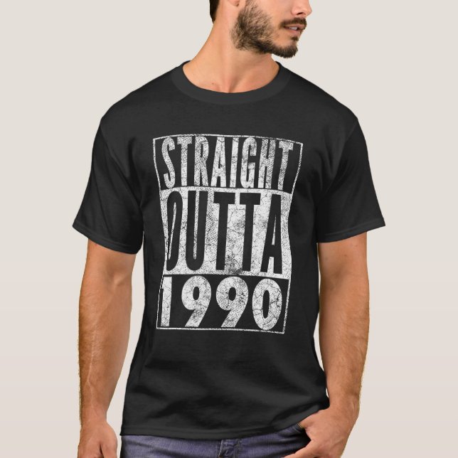 T-shirt Direct Outta 1990 32E Cadeau Anniversaire 32 Ans O (Devant)
