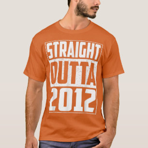 T-shirt Direct Outta 2012 10e Anniversaire Cadeaux Vintage