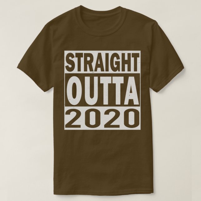 T-shirt Direct Outta 2020 1 (Design devant)