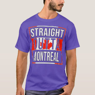 T-shirt Direct Outta Montréal Cadeau pour Canadien de lun