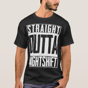 T-shirt Directement en dehors de la nuit Shift Doctor Doc