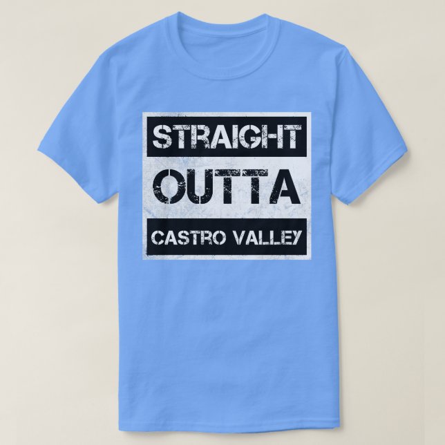 T-shirt Directement en périphérie de Castro Valley Califor (Design devant)