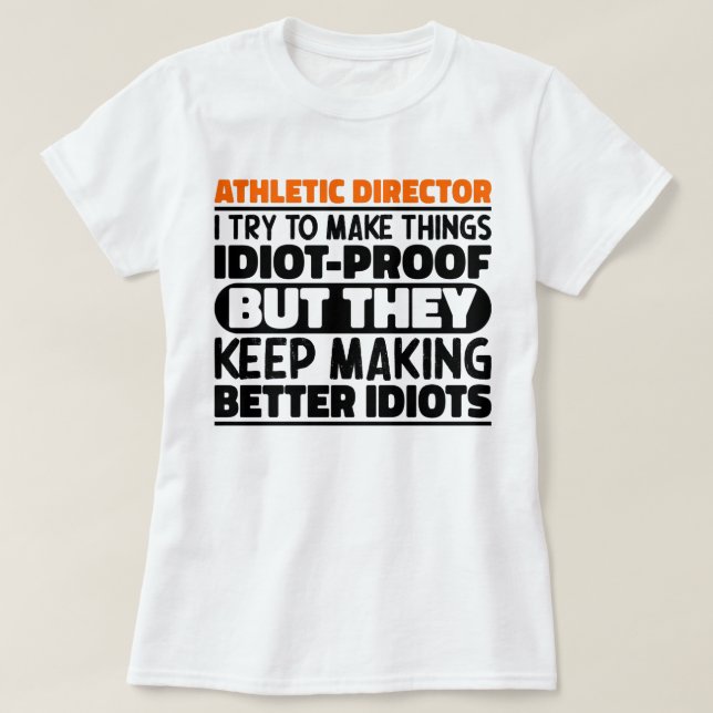 T-shirt Directeur Athlétique J'Essaie De Faire Les Choses  (Design devant)