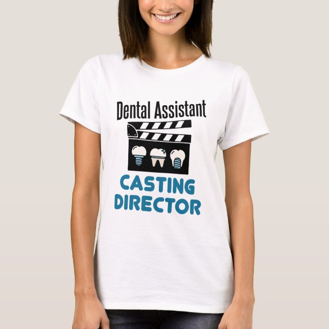 T-shirt Directeur - Casting adjoint dentaire (Devant)