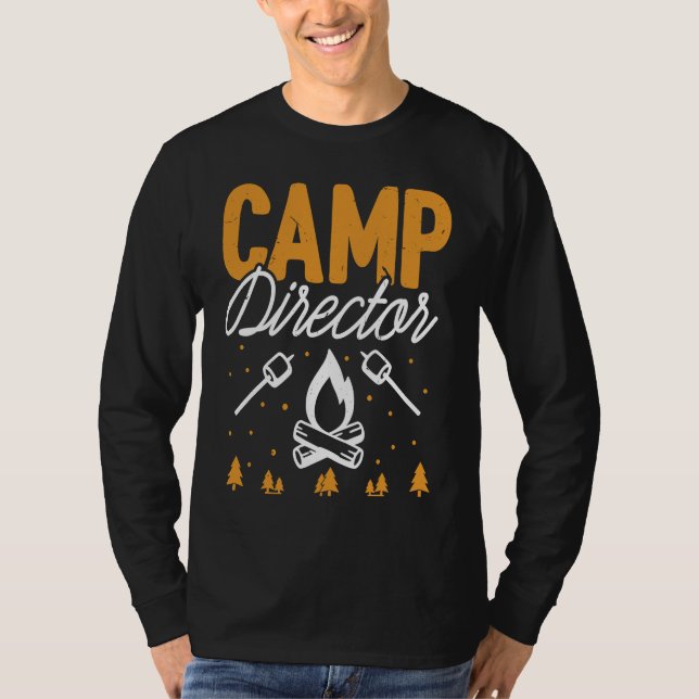 T-shirt Directeur de camp  Camping drôle de feu de camp Mo (Devant)