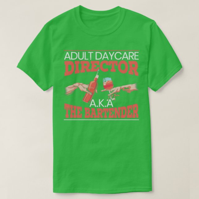T-shirt Directeur de la garderie pour adultes AKA Bartende (Design devant)