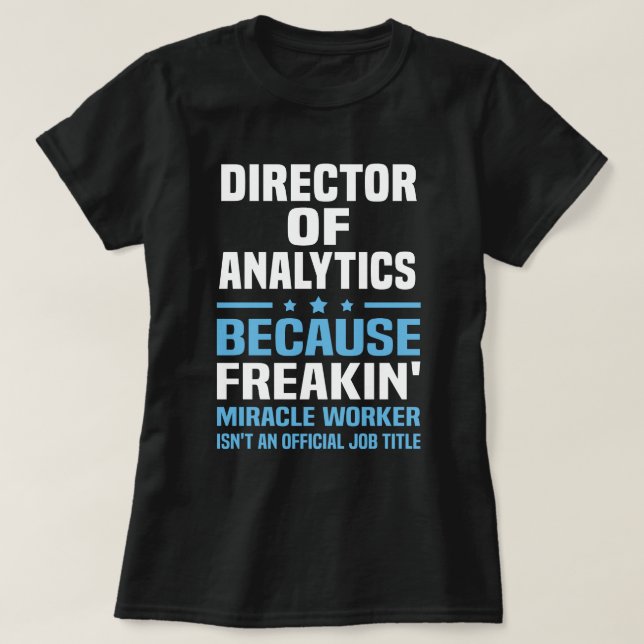 T-shirt Directeur de l'analyse (Design devant)