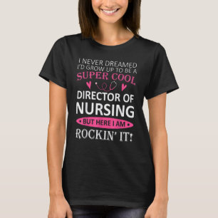 T-shirt Directeur de Nursing
