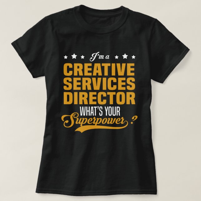 T-shirt Directeur des services créatifs (Design devant)