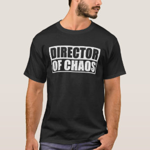 T-shirt Directeur du bureau d'Humour du travail du Chaos G