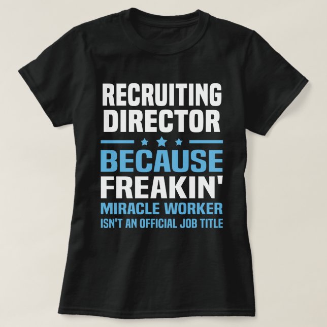 T-shirt Directeur du recrutement (Design devant)