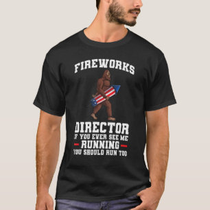 T-shirt directeur feux d'artifice si vous me voyez un jour