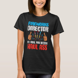 T-shirt Directeur Fireworks Si Je 4 juillet Quart