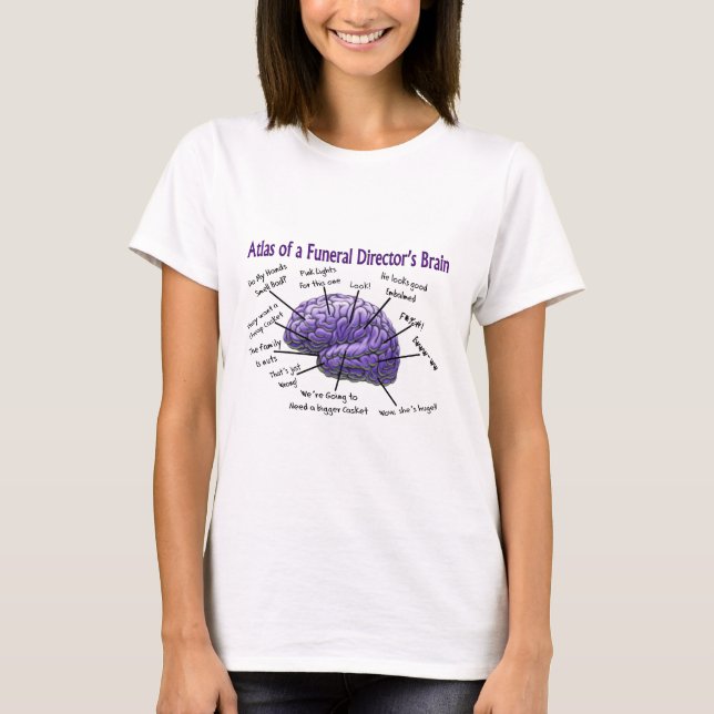 T-shirt Directeur funéraire / Morticienne Funny Brain Desi (Devant)