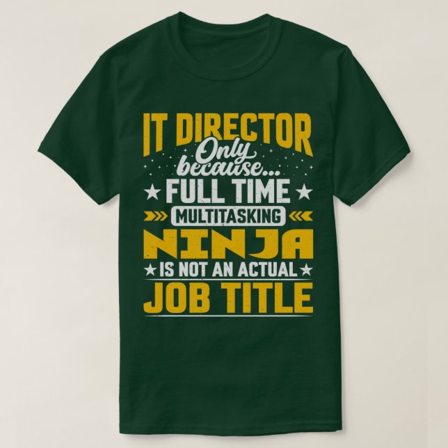 T-shirt Directeur informatique Titre de l'emploi Funny Res (Design devant)