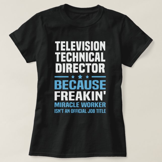 T-shirt Directeur technique de télévision (Design devant)