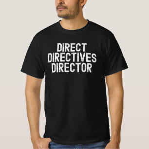 T-shirt Directeurs directs directeur drôle costume hallowe