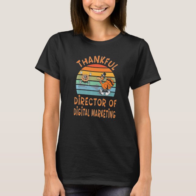 T-shirt Director Of Digital Marketing Job  Thanksgiving (Devant)