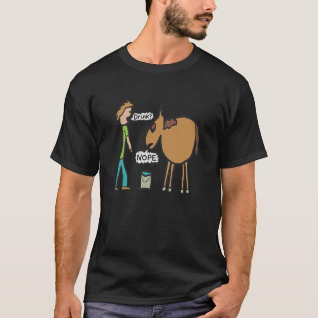 T-shirt Dirigez Un Cheval Vers L'Eau (Devant)