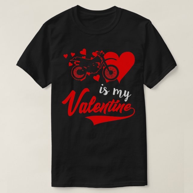 T-shirt Dirt Bike est ma Saint Valentin (Design devant)