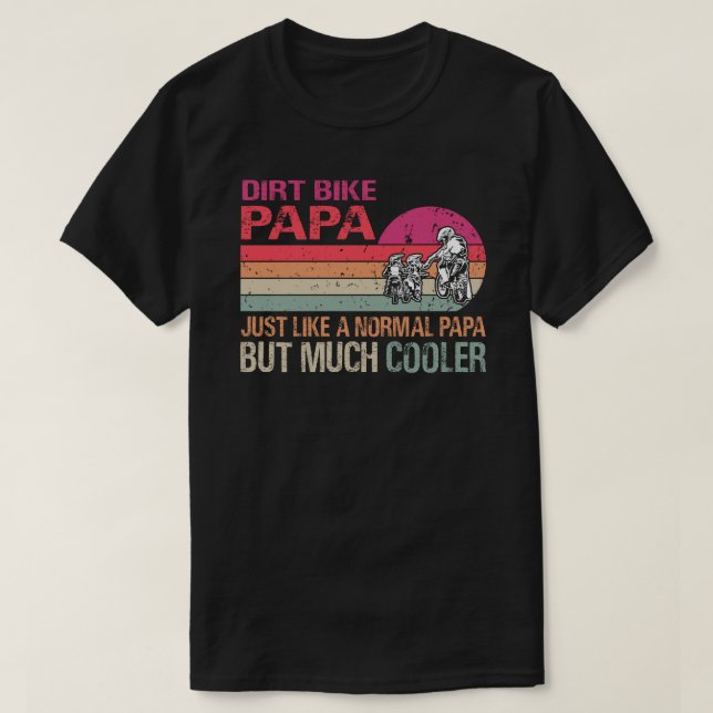 T-shirt Dirt Bike Papa Motocross Enduro Motorcycle Sport F (Design devant)