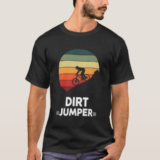 T-shirt Dirt Jumper