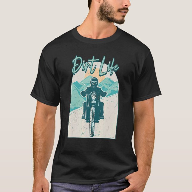 T-shirt Dirt Life Dirt Track Racing Bike Motocross (Devant)