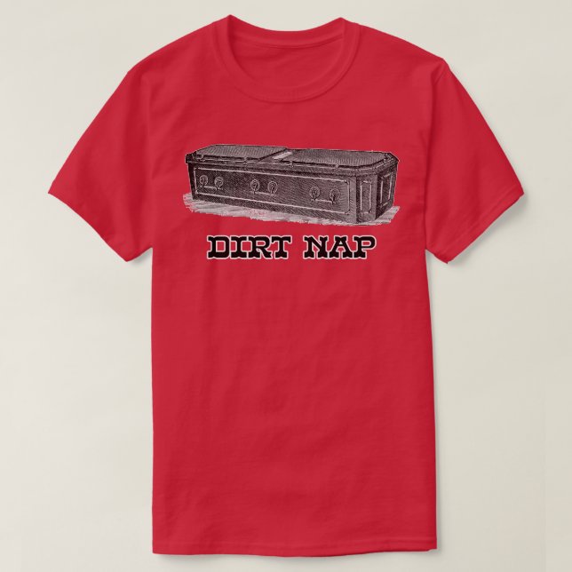 T-shirt Dirt Nap (Design devant)