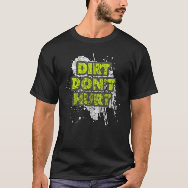 T-shirt DIRT N'ENDOMMAGEZ PAS Garden Work Therapy Tool Gar (Devant)