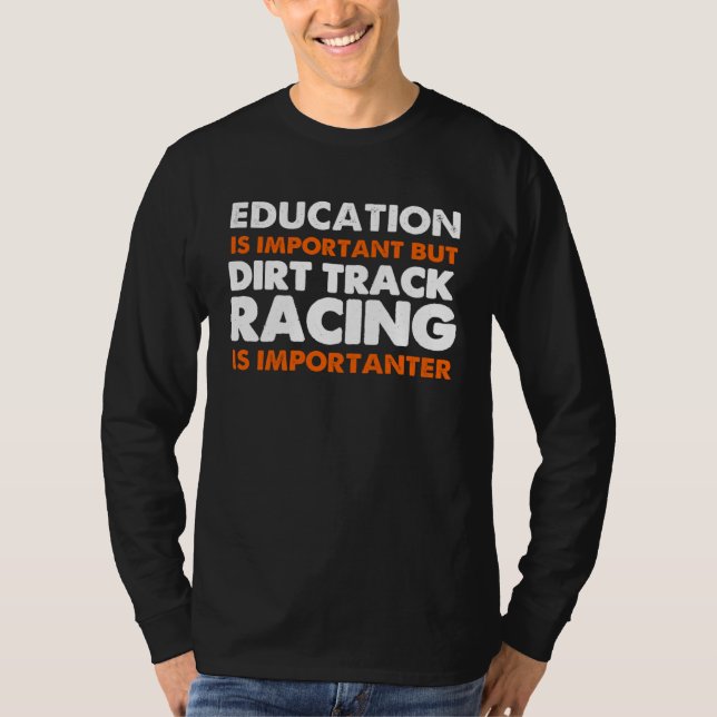 T-shirt Dirt Track Racing Saying Sprint Car Stock Car Raci (Devant)
