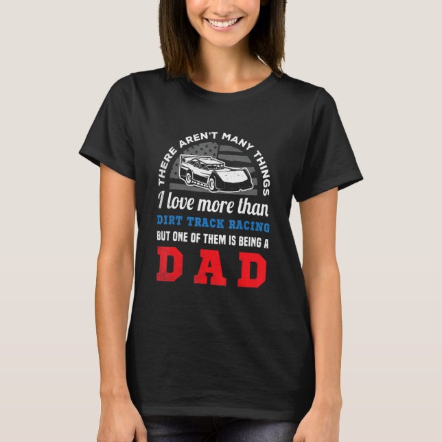 T-shirt Dirt track racing US flag and funny DAD creative a (Devant)