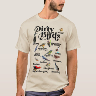 T-shirt Dirty Bird & Foul Language - Drôle Bird Birder