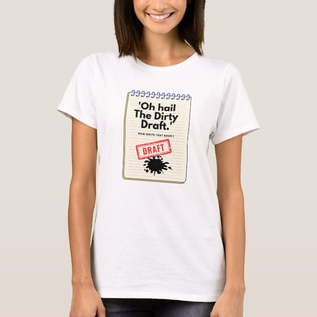 T-shirt Dirty Draft Chronicles : Carnet Humour pour les éc (Devant)
