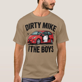T-shirt Dirty Mike et les garçons