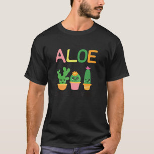 T-shirt Dis Aloe à Mes Petits Amis Cactus Mignon Jardin