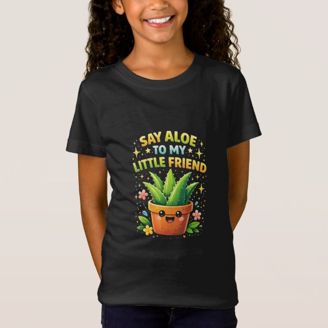 T-Shirt Dis Aloe à Mon Petit Copain (Devant)