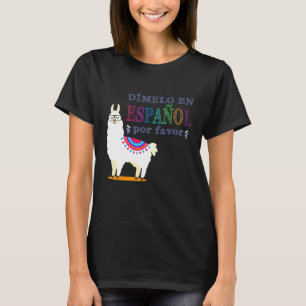 T-shirt Dis-le moi en Espagnol Professeur d'espagnol bilin