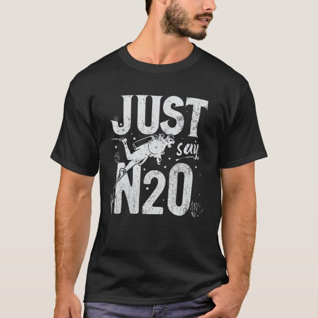 T-shirt Dis simplement N2O  Plongée sous-marine (Devant)